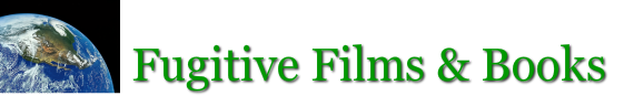 Fugitive Films &amp; Books